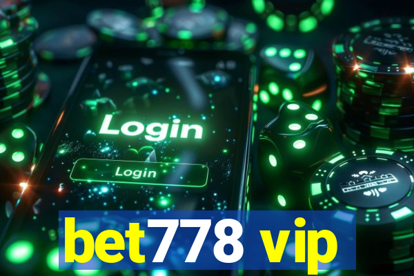 bet778 vip